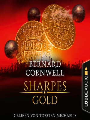cover image of Sharpes Gold--Sharpe-Reihe, Teil 9